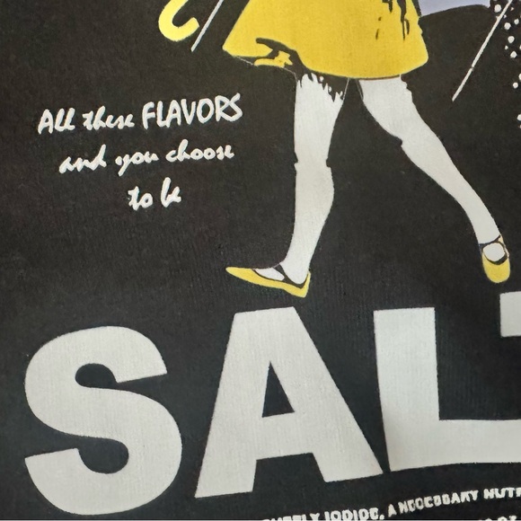 “ALL these FLAVORS and you choose to be Salty” Graphic T-Shirt NWT - Picture 4 of 9